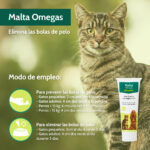 🔍 MALTA OMEGAS STANGEST Complemento Nutricional Con Malta, Omega 3, Omega 6 y Taurina para ayudar a regular la función digestiva y dérmica Descripción Composición Modo de empleo Presentaciones Ficha técnica Instrucciones de uso: Puede darse desde la primera muda. Para prevenir las bolas de pelo: Gatos pequeños: 1.5 cm una vez a la semana Gatos adultos: 3 cm dos veces a la semana Perros 15 kg: 3 cm dos veces a la semana Para eliminar las bolas de pelo: Gatos pequeños: 1,5 cm al día durante 3 días Gatos adultos: 3 cm dos veces al día durante 3 días 🔍 MALTA OMEGAS STANGEST Complemento Nutricional Con Malta, Omega 3, Omega 6 y Taurina para ayudar a regular la función digestiva y dérmica Descripción Composición Modo de empleo Presentaciones Ficha técnica Alimento complementario que promueve la función digestiva de perros y gatos, constituyendo una golosina sana y eficaz.