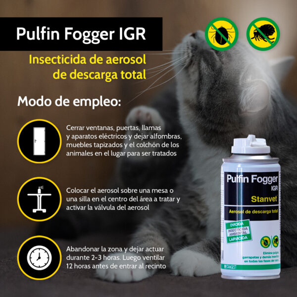 Pulfin Fogger IGR es un aerosol de descarga total con acción insecticida, larvicida y ovicida para controlar pulgas, garrapatas, piojos y otros insectos rastreros. Aprende aquí cómo usarlo correctamente.